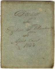 Docket for Ezekiel F. Chambers Esq. to April Court 1823