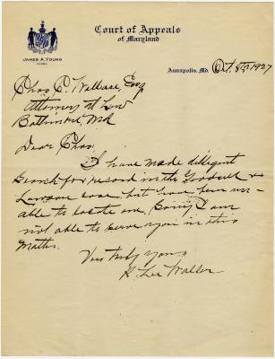 R. Lee Waller, Court of Appeals of Maryland, at Annapolis letter to Charles C. Wallace, at Baltimore