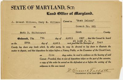 State of Maryland Land Office notice in J. Ernest Willson and Mary R. Willson vs. Ruth B. Whitehurst regarding “Rush Island” caveat