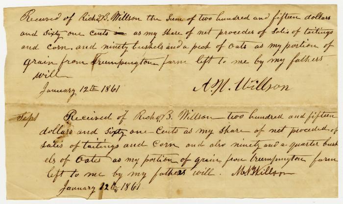 Receipt from Richard B. Willson to A. H. Willson, $15.61, and M. N. Willson, $215.61, for portions in tailings, 90 bushels corn, and peck of oats left in their father's will
