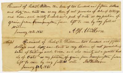 Receipt from Richard B. Willson to A. H. Willson, $15.61, and M. N. Willson, $215.61, for portions in tailings, 90 bushels corn, and peck of oats left in their father's will